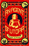 An Agent of Utopia: New and Selected Stories